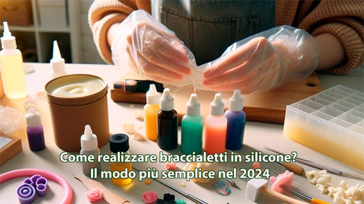 Come realizzare braccialetti in silicone (Video)